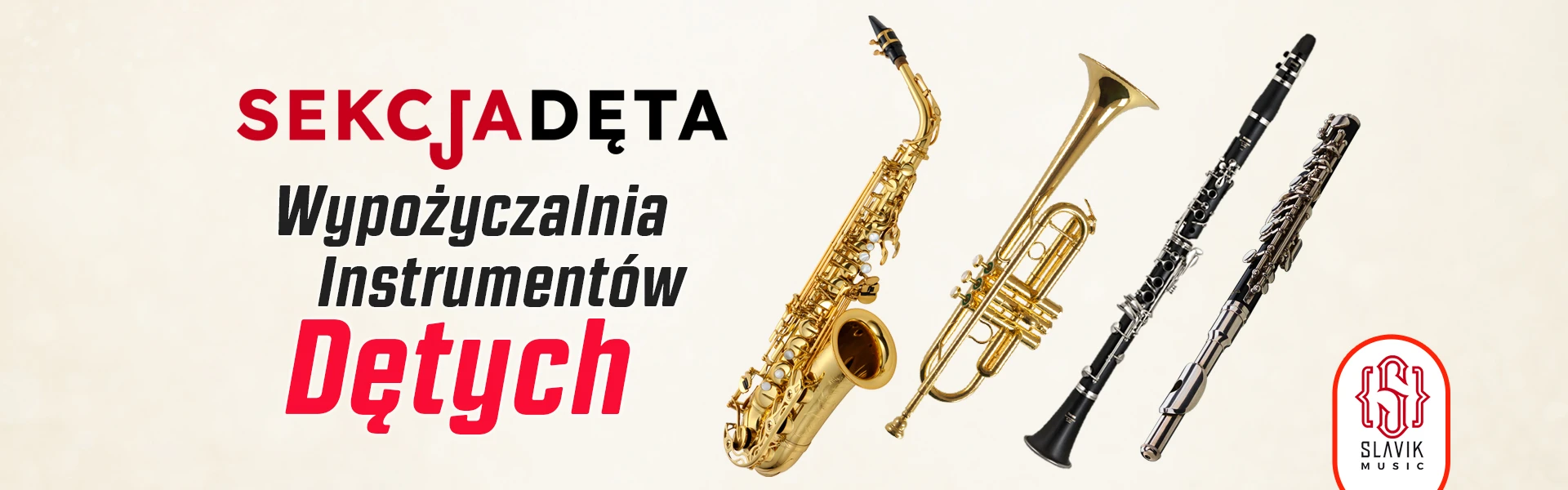 Sekcja Dęta – wypożyczalnia instrumentów dętych